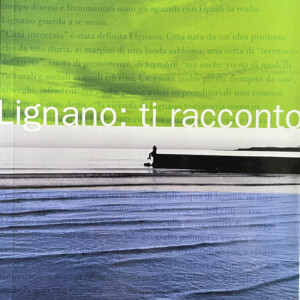 Lignano: ti racconto - Edizione 2025